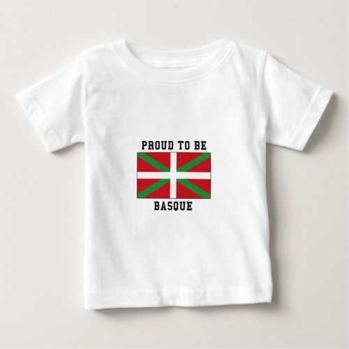Proud to be Basque Baby T_Shirt
