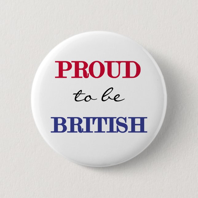 Proud To Be British Pinback Button (Front)