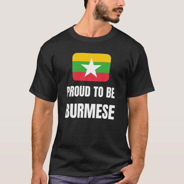 Proud to be Burmese T-Shirt (Front)