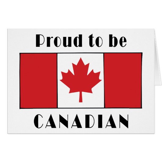 Proud To Be Canadian (Front Horizontal)