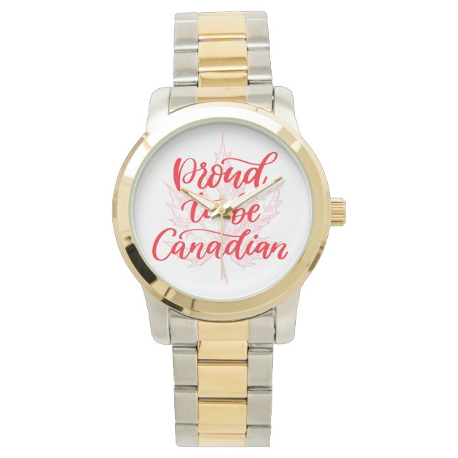 Proud to be Canadian Maple Leaf | Canada Day Watch (Front)