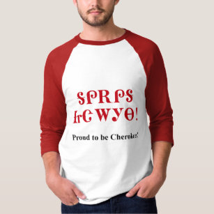 Inspired by a t-shirt the team is selling in Cherokee Syllabary