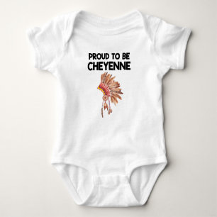 Proud To Be Cheyenne Native American Baby Bodysuit