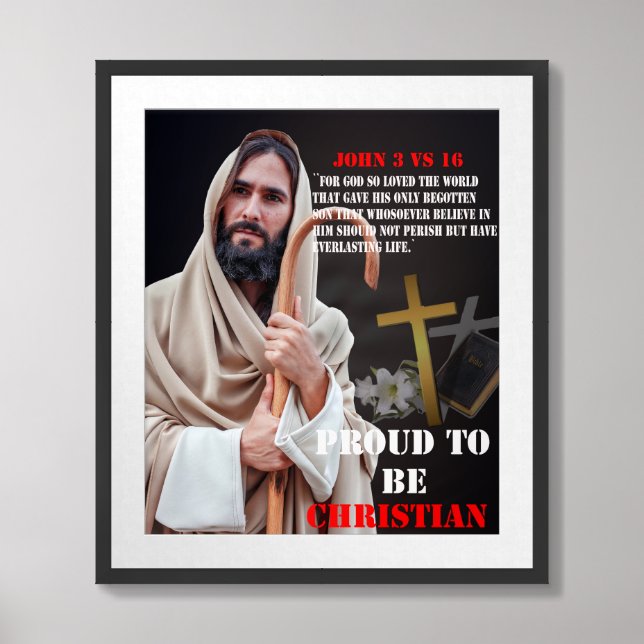 Proud To Be Christian Framed Art (Framed Front)