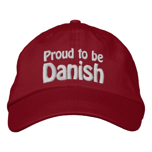 Proud to be Danish Embroidered Baseball Hat (Front)