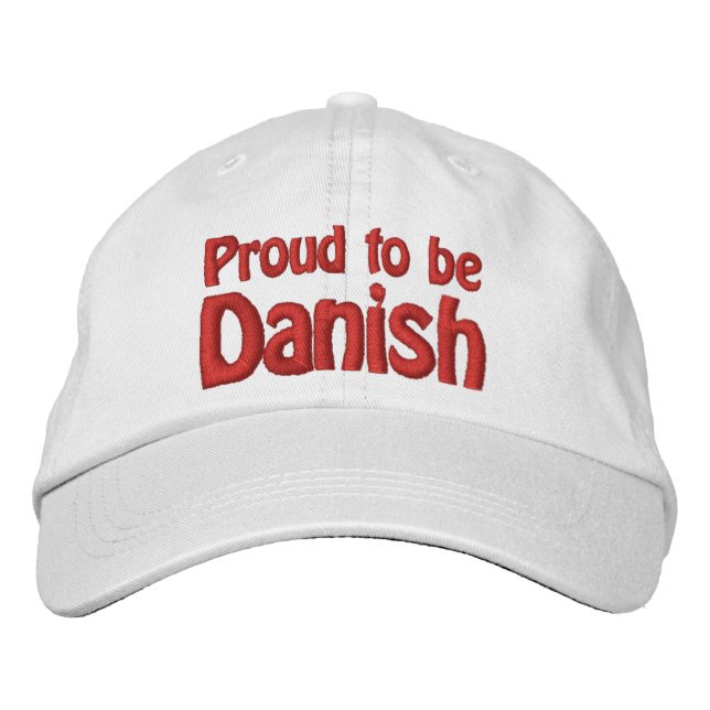 Proud to be Danish Embroidered Baseball Hat (Front)
