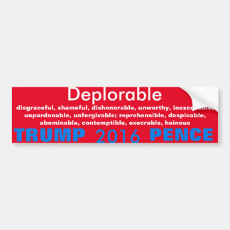 Proud to be Deplorable Bumper Sticker
