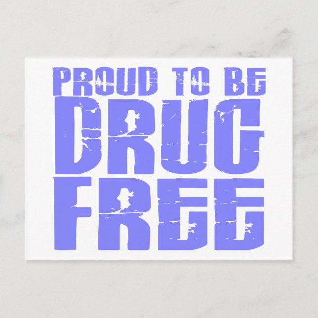 Proud To Be Drug Free 2 Light Blue Postcard (Front)
