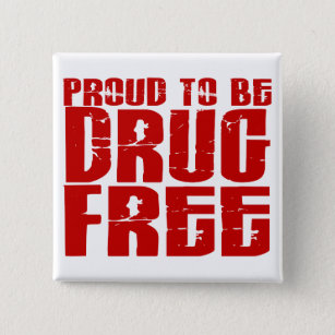 Proud To Be Drug Free 2 Pinback Button
