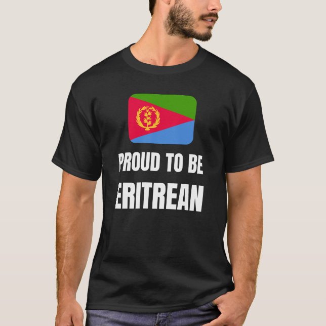 Proud to be Eritrean T-Shirt (Front)