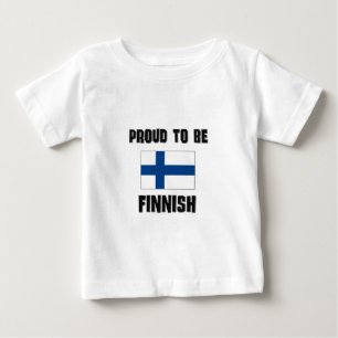Proud To Be FINNISH Baby T-Shirt