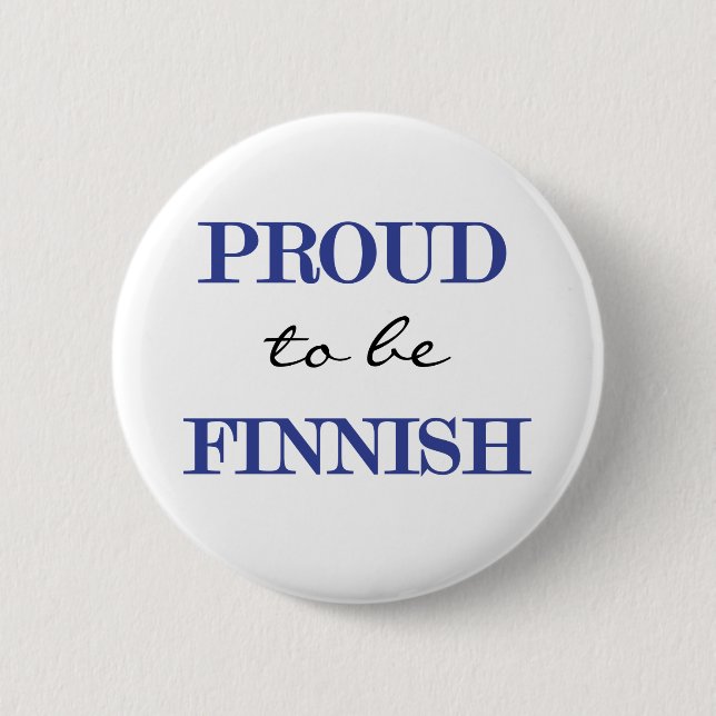 Proud To Be Finnish Pinback Button (Front)