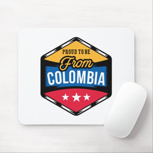 Proud to be from Colombia Flag Mousepad