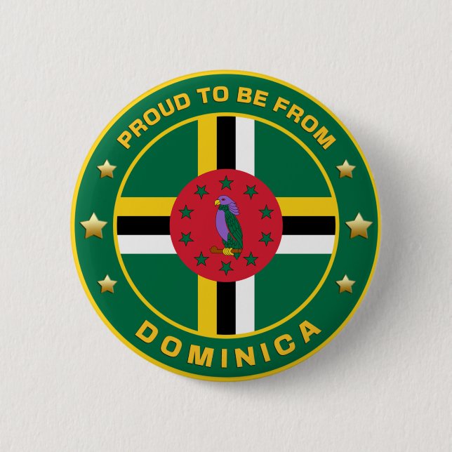 Proud To Be From Dominica Button (Front)