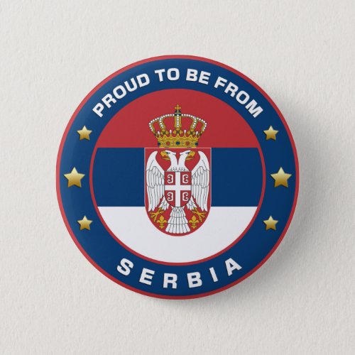 Proud To Be From Serbia Button