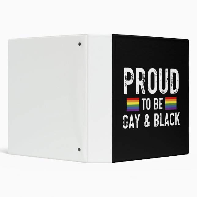 Proud To Be Gay And Black 3 Ring Binder (Background)