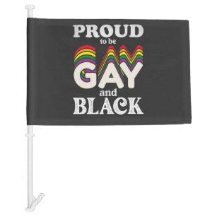 Proud To Be Gay And Black LGBT Pride Car Flag