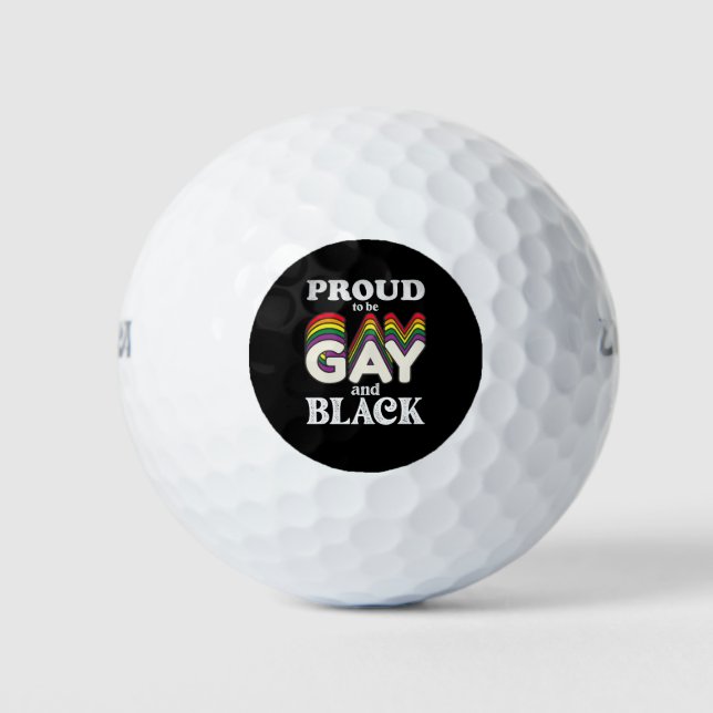 Proud To Be Gay And Black LGBT Pride Golf Balls (Front)