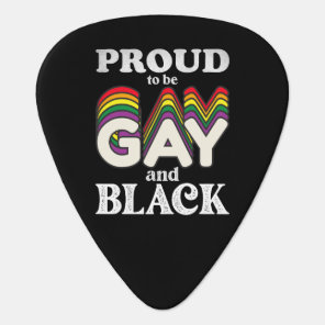 Proud To Be Gay And Black LGBT Pride Guitar Pick