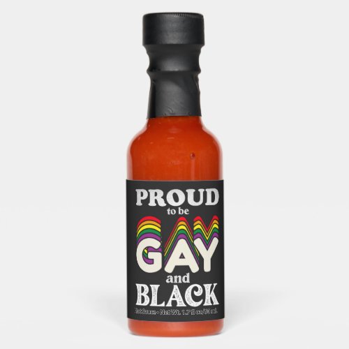 Proud To Be Gay And Black LGBT Pride Hot Sauces