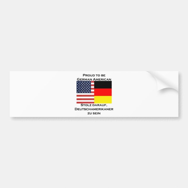 Proud to be German American Bumper Sticker (Front)