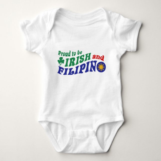 Proud to be Irish and Filipino Baby Bodysuit (Front)