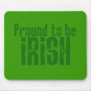 Proud to be Irish Mouse Pad