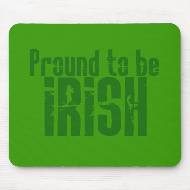 Proud to be Irish Mouse Pad (Front)