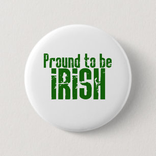 Proud to be Irish Pinback Button