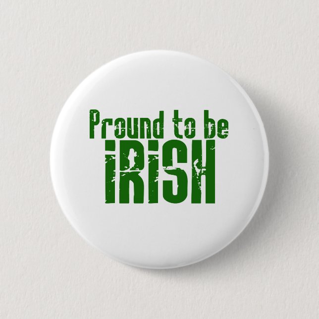 Proud to be Irish Pinback Button (Front)
