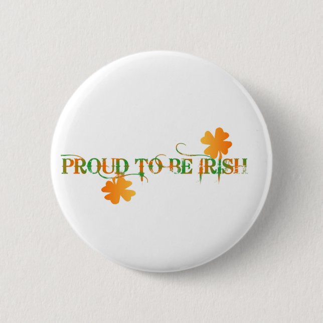 Proud To Be Irish Pinback Button (Front)