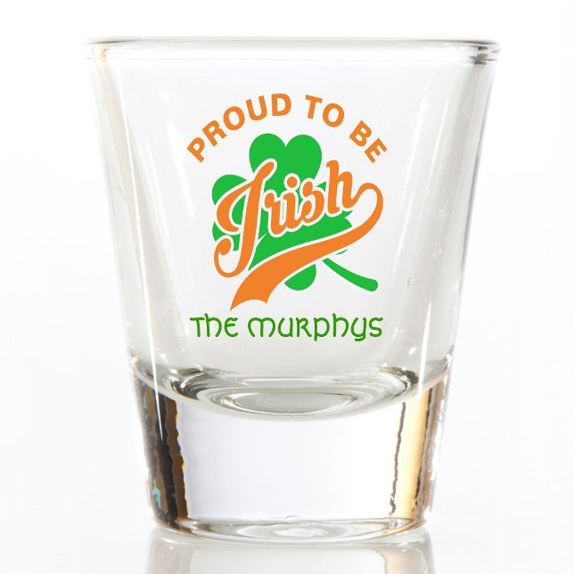Proud To Be Irish Shot Glass (Creator Uploaded)