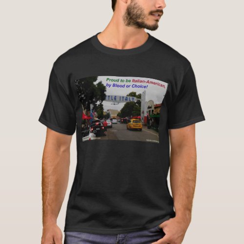 Proud to Be ItalianLittle Italy San Diego shirt