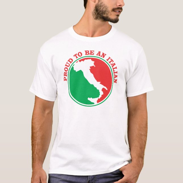 Proud to be Italian T-Shirt (Front)