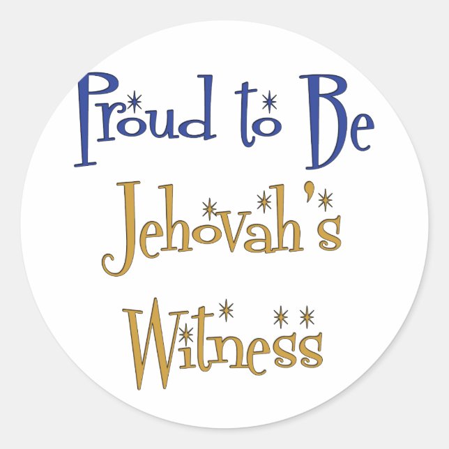 Proud to be Jehovah's Witness Classic Round Sticker (Front)