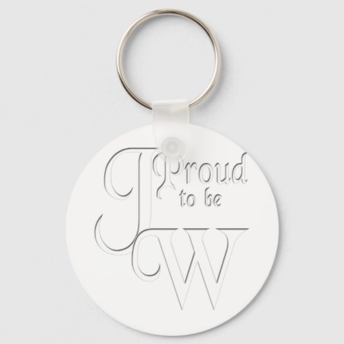 Proud to be Jehovahs Witness Keychain