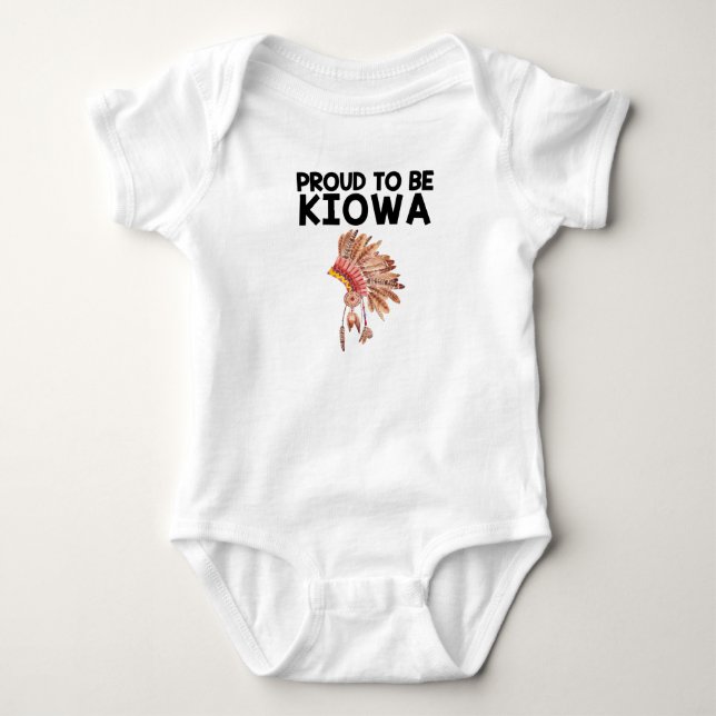 Proud To Be Kiowa Native American Baby Bodysuit (Front)
