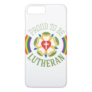 "Proud to be Lutheran" iPhone 7 Plus case