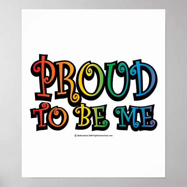 Proud To Be Me LGBT Poster (Front)