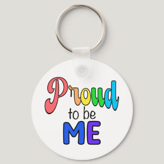 “Proud to be Me” Rainbow Text Keychain