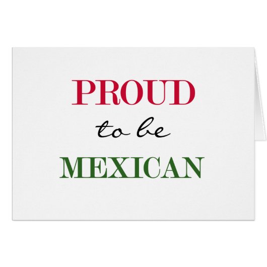 Proud To Be Mexican Cards (Front Horizontal)