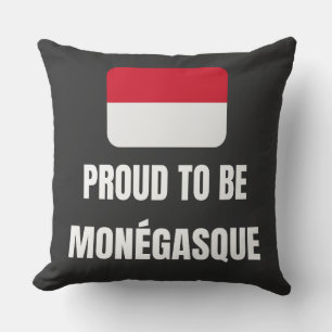 Proud to be Monegasque Throw Pillow