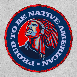 Proud To Be Native American Patch