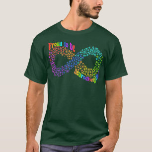 Proud to be Neurodivergent Spectrum Acceptance T-Shirt