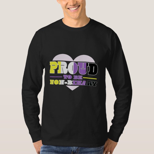 Proud To Be Non Binary Enby Genderqueer Nonbinary T-Shirt (Front)
