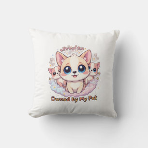 Proud to Be Owned by My Pet Cute Dog Pillow