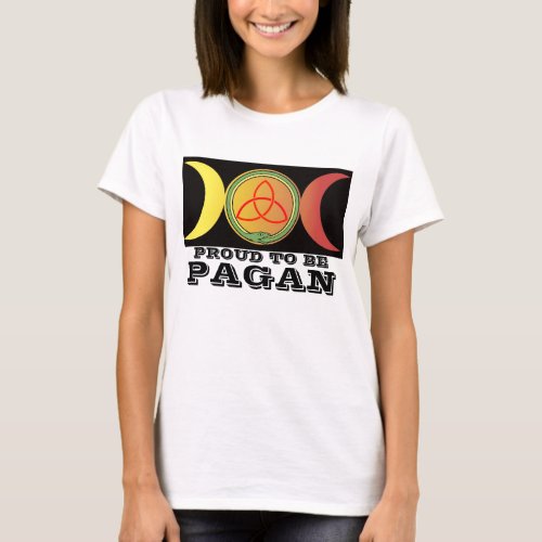 Proud to be Pagan T_Shirt