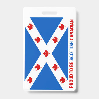 PROUD TO BE SCOTTISH CANADIAN! BADGE