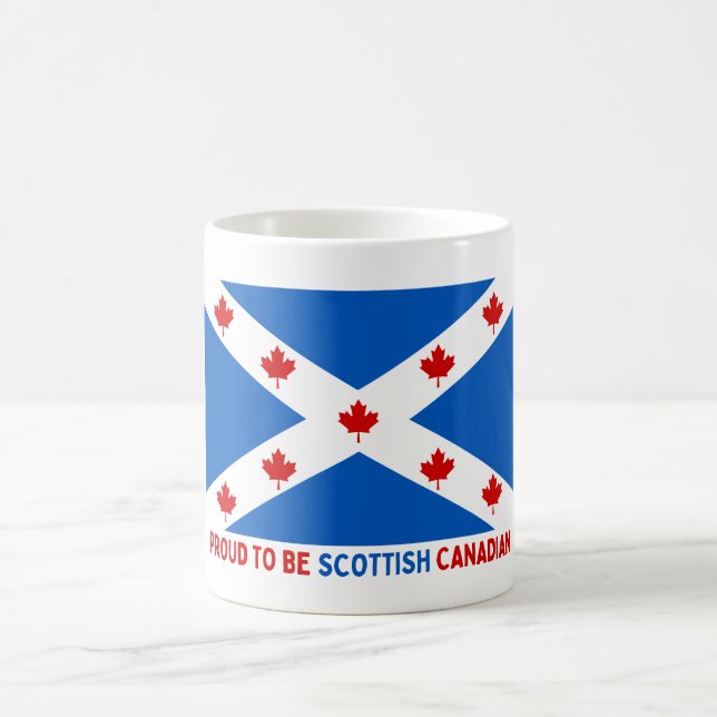 PROUD TO BE SCOTTISH CANADIAN! COFFEE MUG (Center)