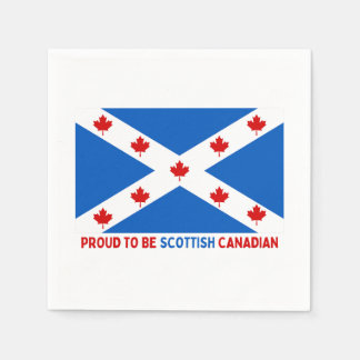 PROUD TO BE SCOTTISH CANADIAN! NAPKINS